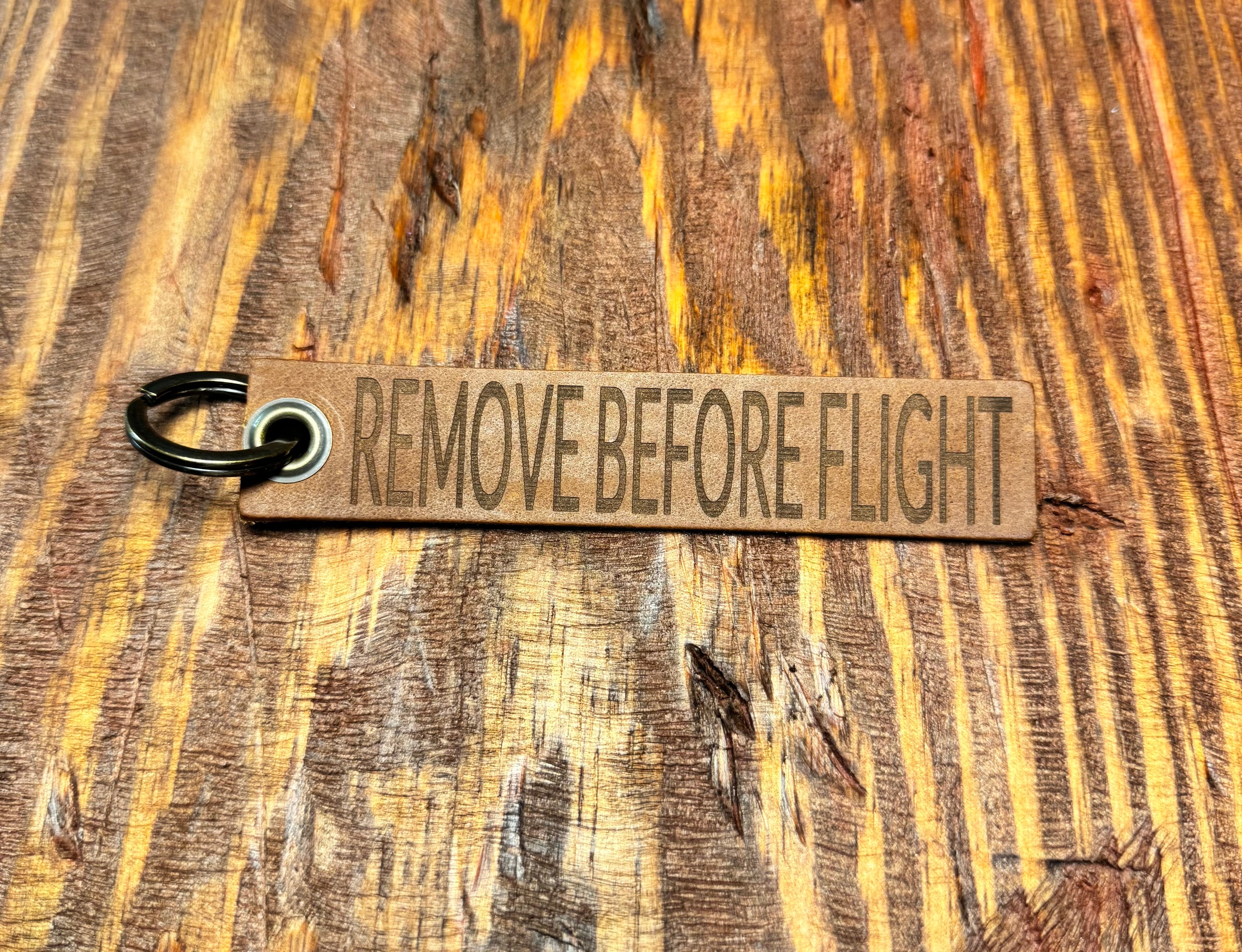 "Remove Before Flight" Keychain - Rustic Brown