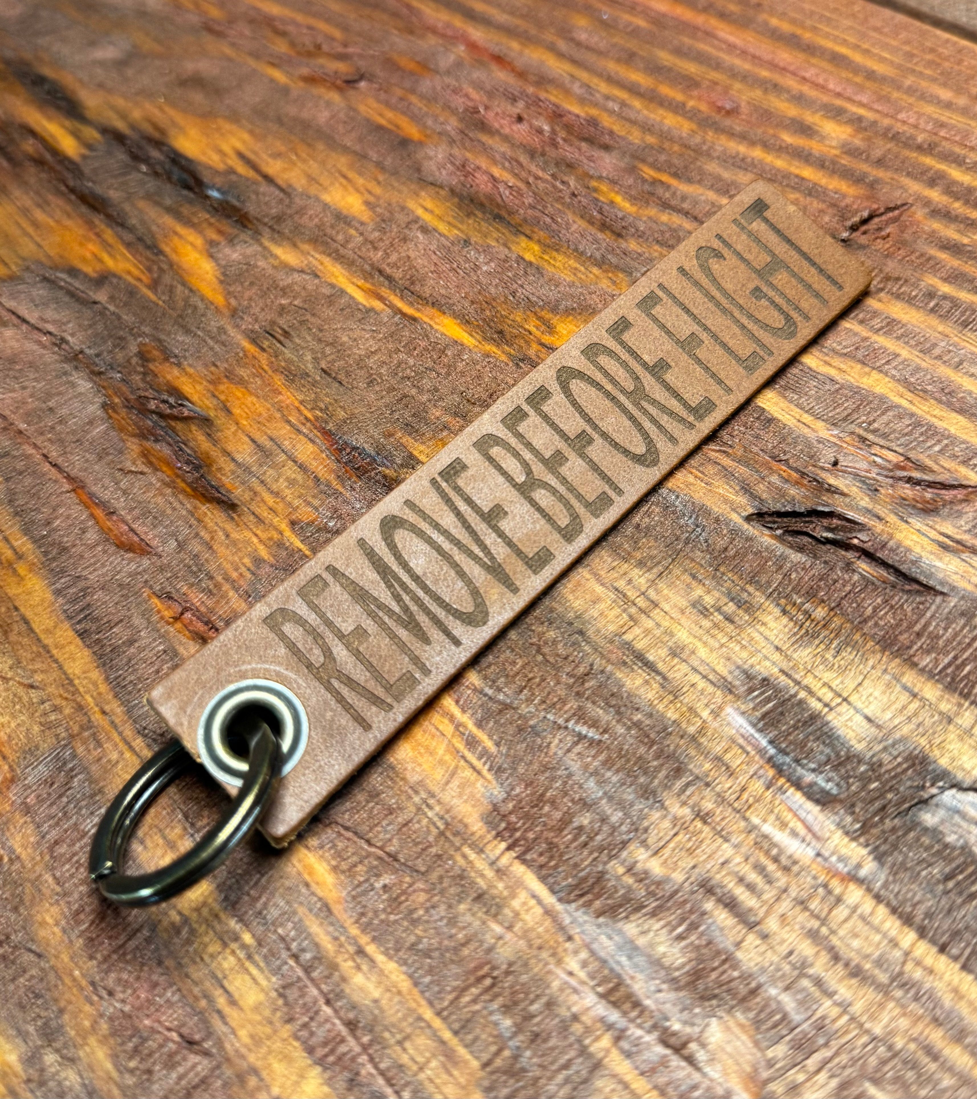 "Remove Before Flight" Keychain - Rustic Brown